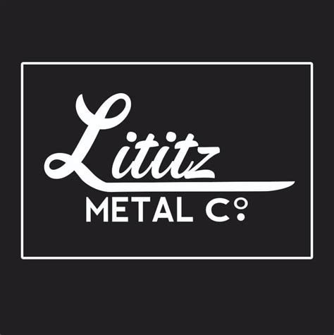 Lititz Metal Co 